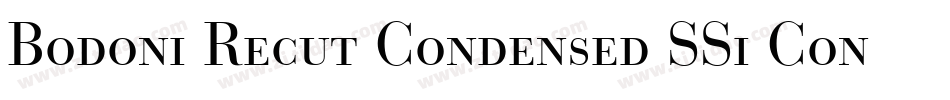 Bodoni Recut Condensed SSi Condensed Italic字体转换